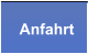 Anfahrt