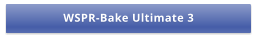 WSPR-Bake Ultimate 3