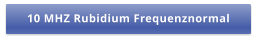 10 MHZ Rubidium Frequenznormal