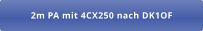 2m PA mit 4CX250 nach DK1OF